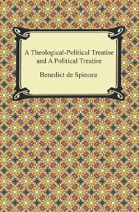Cover A Theologico-Political Treatise and A Political Treatise