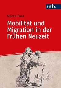 Cover Mobilität und Migration in der Frühen Neuzeit