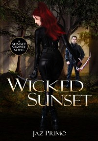 Cover Wicked Sunset (Sunset Vampire Series, Book 4)