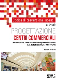 Cover Codice di prevenzione incendi. Progettazione centri commerciale