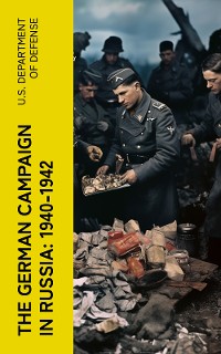 Cover The German Campaign in Russia: 1940-1942