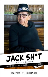 Cover Jack Sh*t 2: Wait for the Movie, It's in Color