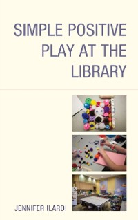 Cover Simple Positive Play at the Library