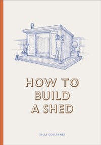 Cover How to Build a Shed