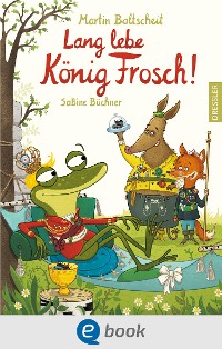 Cover Lang lebe König Frosch!