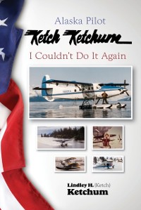 Cover Alaska Pilot Ketch Ketchum