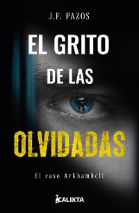 Cover El grito de las olvidadas