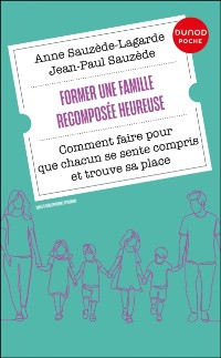 Cover Former une famille recomposee heureuse