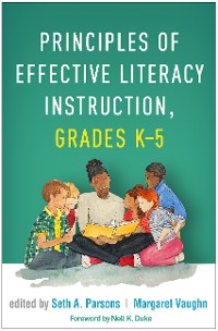 Cover Principles of Effective Literacy Instruction, Grades K-5