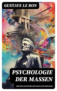 Cover Psychologie der Massen (Grundlagenwerk der Sozialpsychologie)