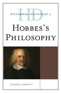 Cover Historical Dictionary of Hobbes's Philosophy