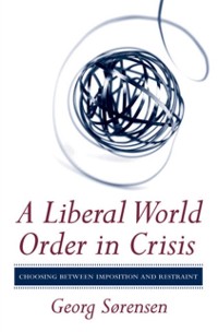 Cover Liberal World Order in Crisis