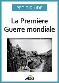 Cover La Première Guerre mondiale