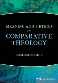 Cover Meaning and Method in Comparative Theology
