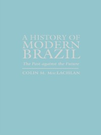 Cover History of Modern Brazil