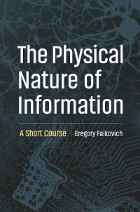 Cover The Physical Nature of Information