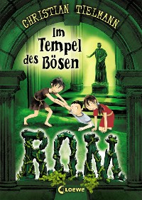 Cover R.O.M. (Band 3) - Im Tempel des Bösen