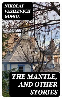 Cover The Mantle, and Other Stories