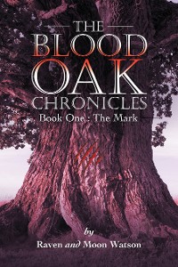 Cover The Blood Oak Chronicles