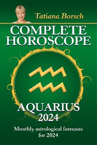Cover Complete Horoscope Aquarius 2024