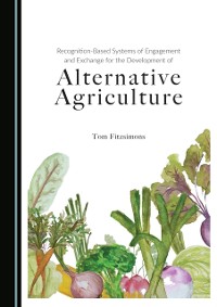 Cover Recognition-Based Systems of Engagement and Exchange for the Development of Alternative Agriculture