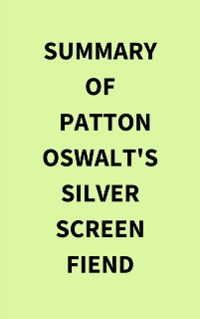 Cover Summary of Patton Oswalt's Silver Screen Fiend