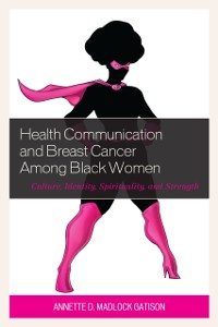 Cover Health Communication and Breast Cancer among Black Women
