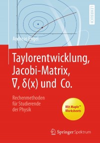 Cover Taylorentwicklung, Jacobi-Matrix, ∇, δ(x) und Co.