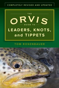 Cover Orvis Guide to Leaders, Knots, and Tippets