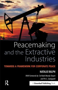Cover Peacemaking and the Extractive Industries