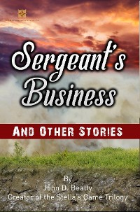 Cover Sergeant's Business and Other Stories