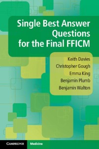 Cover Single Best Answer Questions for the Final FFICM