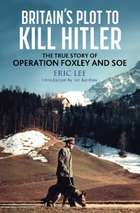 Cover Britain's Plot to Kill Hitler