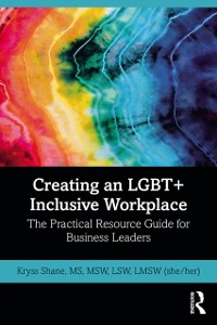 Cover Creating an LGBT+ Inclusive Workplace