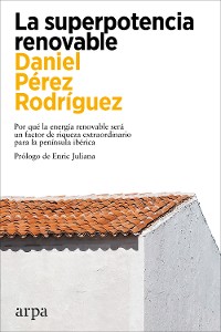 Cover La superpotencia renovable