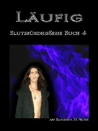Cover Läufig (Blutsbündnis-serie Buch 4)
