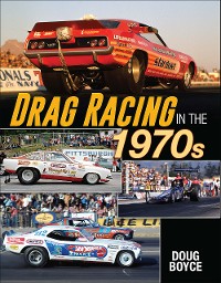 Cover Drag Racing in the 1970s