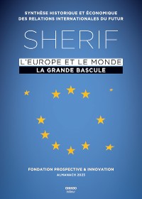 Cover SHERIF 2023 : L'Europe et le monde, la grande bascule