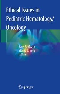 Cover Ethical Issues in Pediatric Hematology/Oncology
