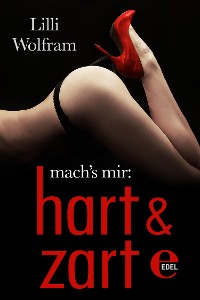 Cover mach's mir: hart & zart