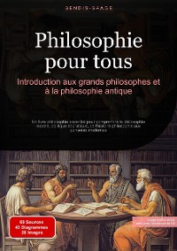 Cover Philosophie pour tous: Introduction aux grands philosophes et à la philosophie antique