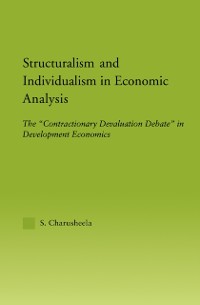 Cover Structuralism and Individualism in Economic Analysis