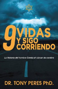 Cover 9 Vidas y Sigo Corriendo