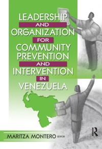Cover Leadership and Organization for Community Prevention and Intervention in Venezuela