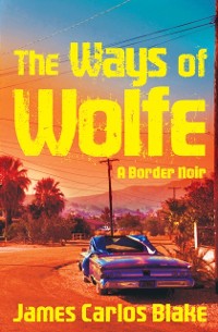 Cover Ways of Wolfe