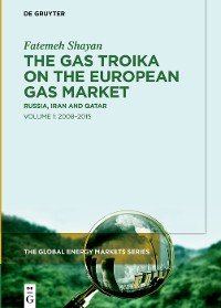 Cover The Gas Troika on the European Gas Market