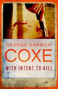 Cover With Intent to Kill