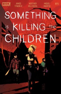 Cover Something is Killing the Children #11