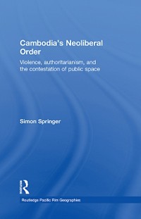 Cover Cambodia's Neoliberal Order