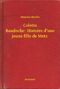 Cover Colette Baudoche- Histoire d'une jeune fille de Metz